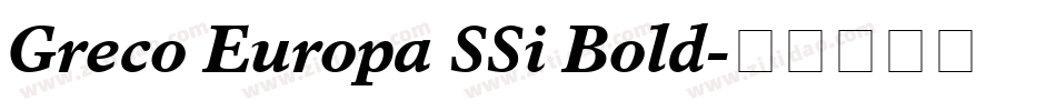Greco Europa SSi Bold字体转换
